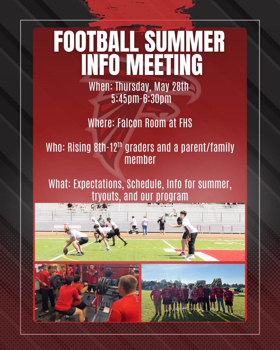 FHS_FalconFB's tweet photo. 🚨SUMMER FOOTBALL MEETINGS🚨

- Player Interest Meeting:
Friday, May 22nd during AE.

-Summer Info Meeting:
Thursday, May 28th. 5:45pm-6:30pm in FHS Falcon room.

-Coach Downs will be visiting Taylor MS Tuesday, May 26th 7:20am &amp; Marshall MS Wednesday, May 27th 9:30am. https://t.co/dzNgfUeJyc