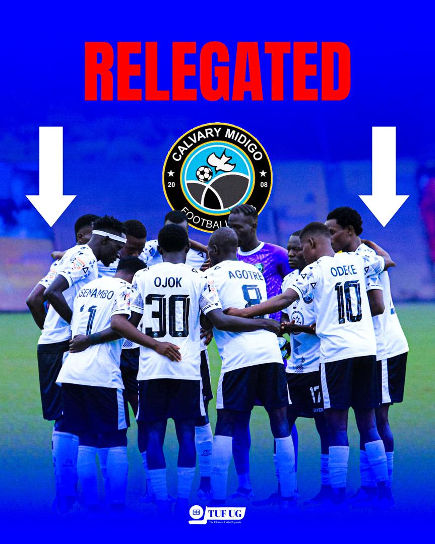 tuf_ug's tweet photo. 🚨OFFICIAL: CALVARY are relegated from the Uganda Premier League.❌️ https://t.co/mvuzxDV4DV