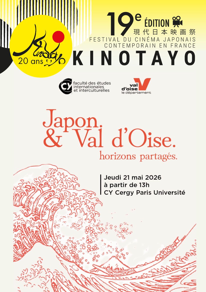 kinotayo's tweet photo. 🎬 🇯🇵 Le cinéma comme trait d’union entre culture, tourisme, attractivité territoriale, développement économique et enseignement académique.

Le festival Kinotayo est heureux de participer à la 2e édition de l’Afterwork CY FE2I, un rendez-vous consacré aux échanges entre le Japon et le Departement du Val d’Oise, à CY Cergy Paris Université

À cette occasion, Dimitri Ianni — chercheur indépendant, spécialiste du cinéma japonais contemporain, critique et programmateur, ainsi que responsable du comité de sélection du festival Kinotayo — présentera un panorama de la production cinématographique japonaise contemporaine et de sa réception en France, en proposant des clés de lecture pour mieux comprendre ses enjeux artistiques, culturels et industriels, ainsi que ses liens avec le territoire du Val d’Oise.

Les participants auront également l’opportunité de découvrir 3 films issus de la sélection de la 19e édition du festival.

À travers projections et échanges avec les acteurs du territoire, cette rencontre mettra en lumière le rôle du cinéma et de la culture dans le rayonnement territorial, l’accueil des publics internationaux et les dynamiques économiques et académiques.

🎥 Cinéma & territoire

🚀 Économie & Japon avec le CEEVO

📸 Tourisme & interculturalité

🍵 Animations et culture japonaise avec Yabai

Pour Kinotayo, le cinéma est aussi un outil de dialogue, de transmission et de connexion entre les territoires et les publics.

📅 Places limitées

👉 https://t.co/ncp8iowC11