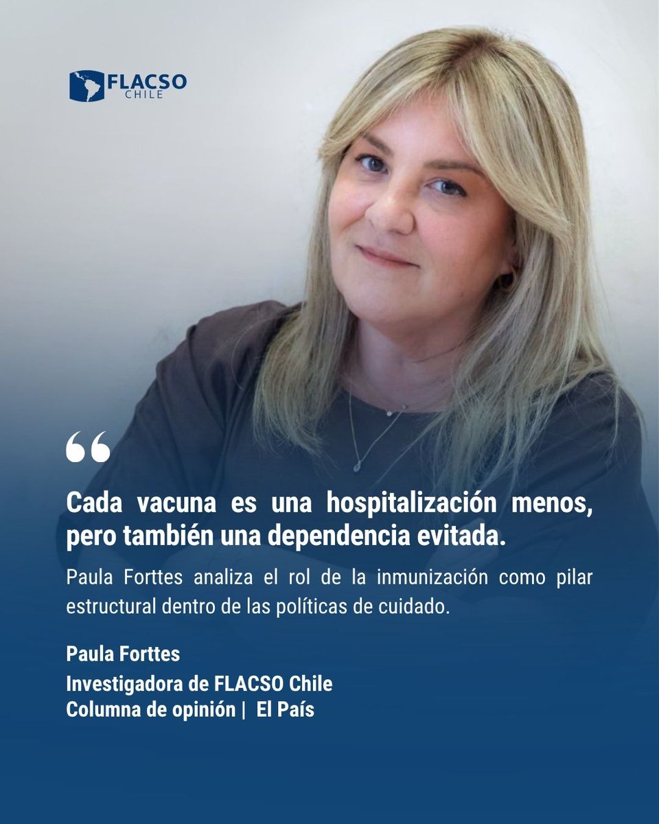 Flacso_Chile's tweet photo. ¿Prevenir la enfermedad o proteger la autonomía?
Analiza en @el_pais la vacunación de personas mayores como una estrategia crítica e ineludible contra la dependencia estructural.🧓 

Columna de Paula Forttes: https://t.co/pE67ihNYcx

#SaludPública #PolíticasDeCuidado https://t.co/NKWm763ZzO