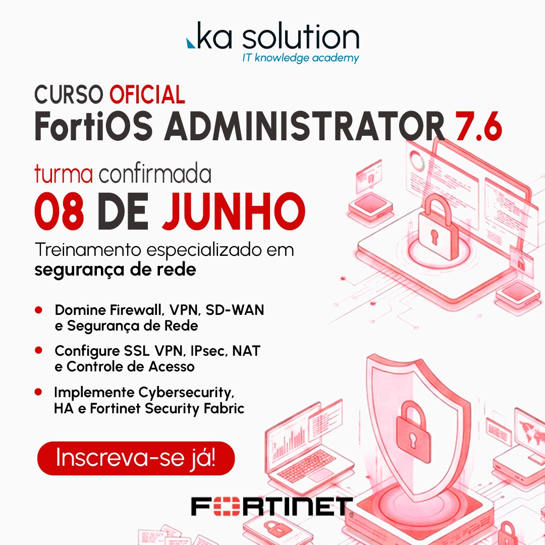 KaSolution's tweet photo. 🚨 TURMA CONFIRMADA | FortiOS Administrator 7.6

📅 Início: 08 de Junho
🎓 Curso Oficial Fortinet
🚀 Vagas limitadas!
⏰ Carga horária: 32 horas

✅ 11 5091-1616
➡️ Whats: https://t.co/e0wjDmCOSI https://t.co/OPl9n9yNuz