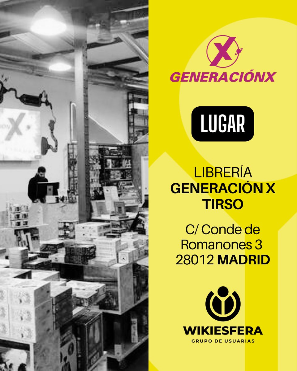 GenXTiendas's tweet photo. ¡Vuelve @Wikiesfera_org  Ciclo Viñetaria II! 

🎨 Charlas y talleres de Wikipedia sobre ilustradoras y artistas del cómic con @reinohueco y @DiegoS_lgado.

📆 Miér. 20, 27 mayo y 3, 10 junio 
⏰ 19:00 h 
📍 Gen X Tirso (C/ Conde de Romanones 3, Madrid) 
🎟️ ¡Entrada libre! https://t.co/BjFKRkGvwE