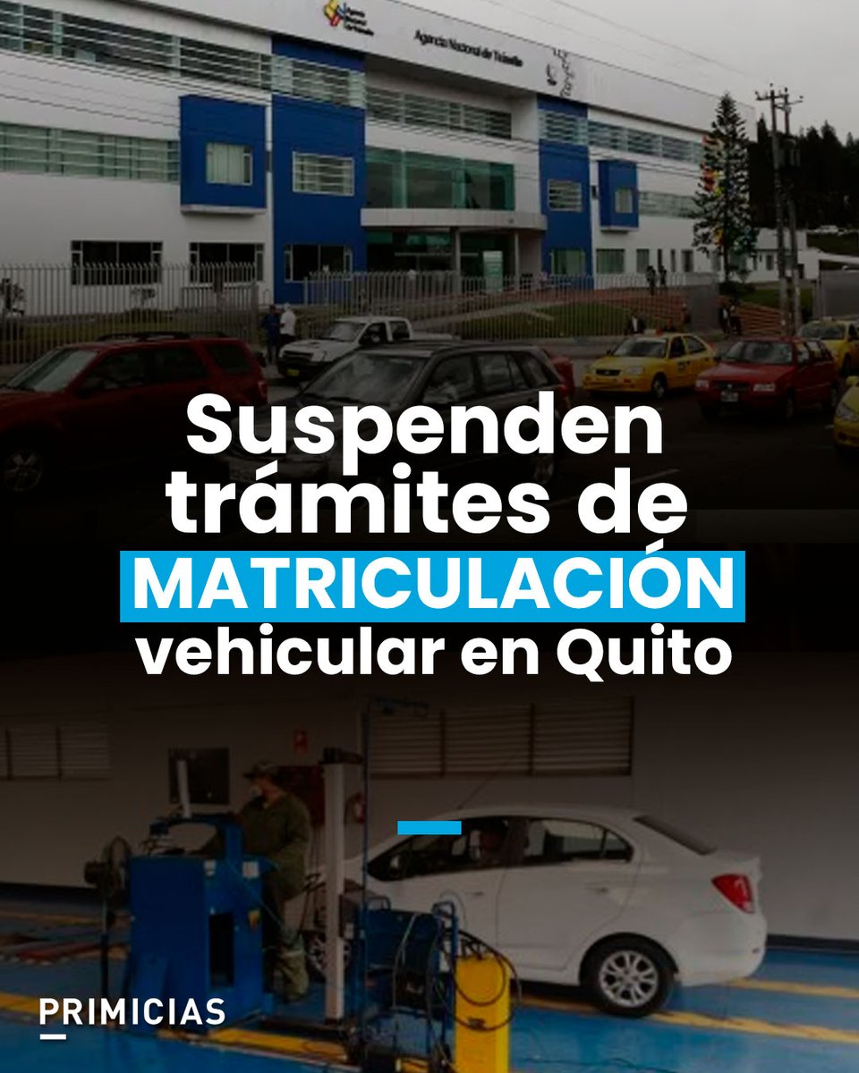 Primicias's tweet photo. La Agencia Metropolitana de Tránsito (AMT) suspendió la matriculación vehicular, transferencias de dominio, renovación de matrículas y duplicado de placas. https://t.co/jy9heGpHdx https://t.co/lBnS4NIBYh