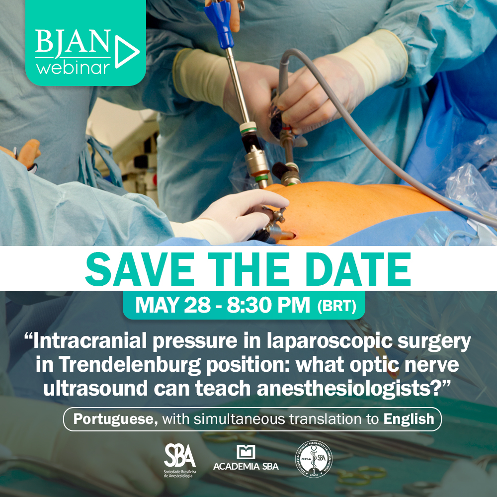 joinBJAN's tweet photo. 📚✨ Registration will open soon, turn on notifications for our page!
Don't miss out the webinar “Intracranial pressure in laparoscopic surgery in Trendelenburg position: what optic nerve ultrasound can teach anesthesiologists?” 

📌 May 28, 8:30 pm (BRT)

#joinBJAN #citeBJAN  #webinar  #anesthesiology #sba #anestesia #anesthesia #opticnerve #surgery #trendelenburg #surgery #laparoscopic