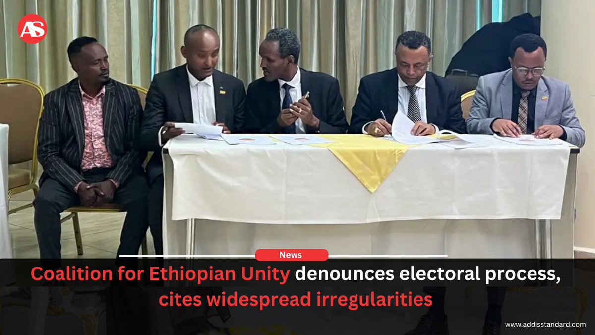 addisstandard's tweet photo. News: Coalition for #Ethiopian Unity denounces electoral process, cites widespread irregularities

The Coalition for Ethiopian Unity has accused the ruling party of systematically undermining #Ethiopia’s electoral process, alleging widespread intimidation, voter manipulation, and obstruction of opposition participation ahead of the upcoming election.

In a statement issued today, the coalition said the “pre-conditions of the electoral process are not met,” arguing that the fate of the country was being decided through a process that lacked “the true participation of the people.”

https://t.co/bvtXKwbsiK