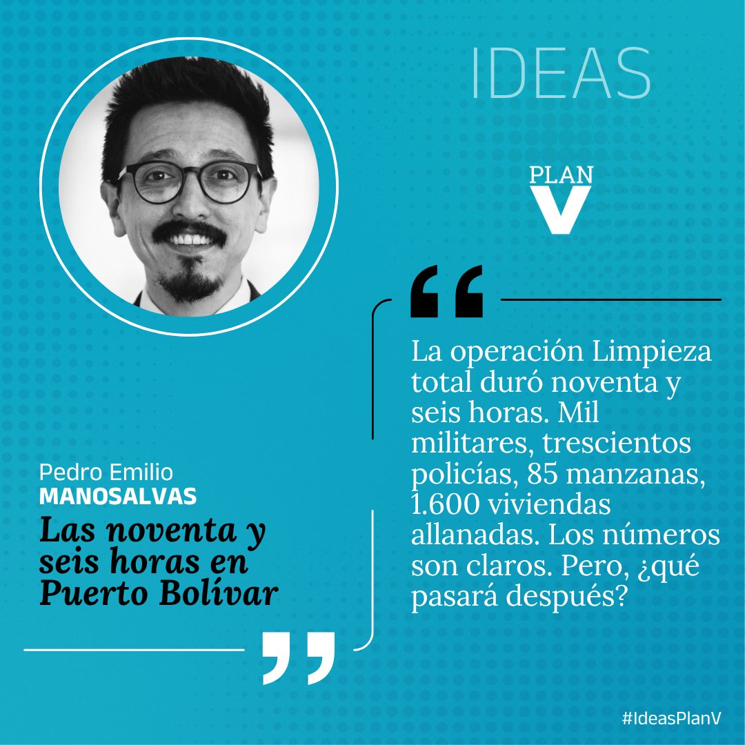 revistaPlanV's tweet photo. #IdeasPlanV | Las noventa y seis horas en Puerto Bolívar
La columna de #opinión de Pedro Emilio Manosalvas. https://t.co/AQjEQvQEIJ https://t.co/CwaQy2Io4X