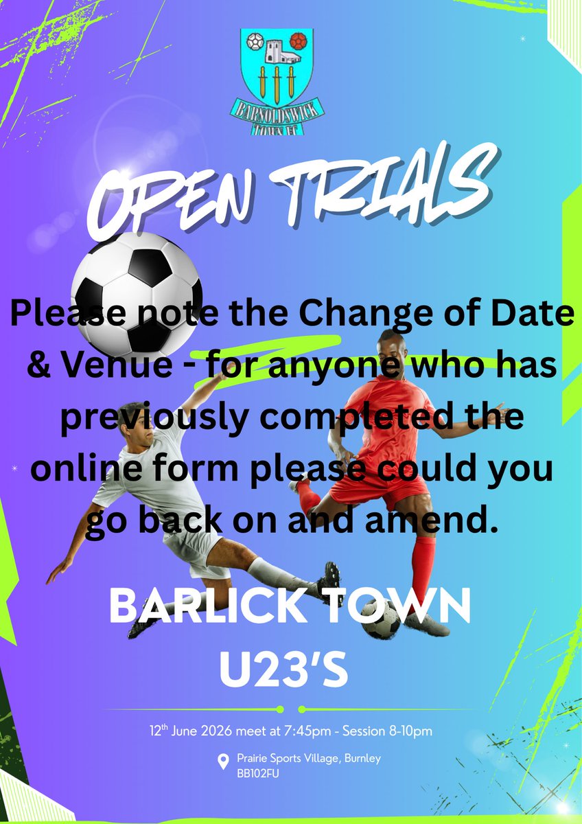 barlickfc's tweet photo. We are hosting an Open Trials for our u23s. Please not change of date &amp; venue. Please revisit and update if you have already completed the form. 

https://t.co/Owjfcm67Ss https://t.co/4Y2zoyx3lL