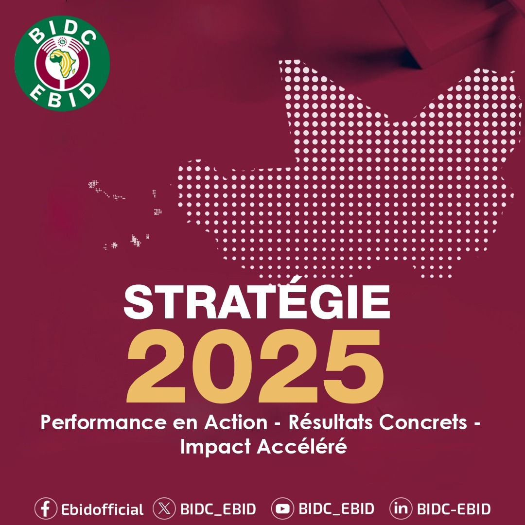 BIDC_EBID's tweet photo. Dans le cadre de la Stratégie 2025, la BIDC a dépassé ses principaux objectifs: approbations, engagements, décaissements, mobilisation des ressources, portefeuille de prêts et bilan.