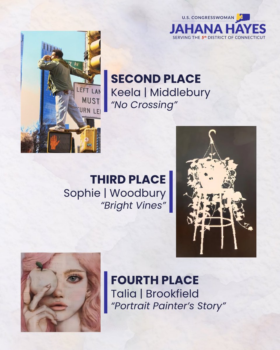 RepJahanaHayes's tweet photo. Join me in congratulating our #CT05
2026 Congressional Art Competition Winners:
1️⃣ “She’s Still With Me” by Sephora from #Woodbury
*displayed in the U.S. Capitol
2️⃣ “No Crossing” by Keela from #Middlebury
*displayed in Washington, D.C. Office
3️⃣“Bright Vines” by Sophie from #Woodbury
*displayed at the Mattatuck Museum, Waterbury
4️⃣“Portrait Painter’s Story” by Talia from #Brookfield
*displayed in Waterbury Office