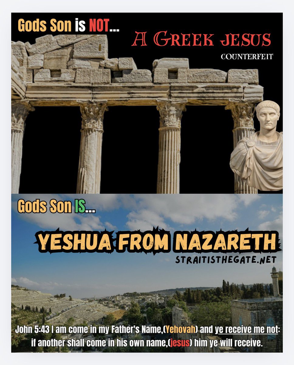 Lucy7Kholodov's tweet photo. Jesus is a counterfeit greek name Rome gave us to trick us into lawlessness and idolatry. They changed the Sabbath and His name about 1700 years ago. 

📖Acts 4:12 
Salvation is found in NO ONE else, for there is NO other 👉🏻name under heaven given to mankind by which we must be saved. 

🧐You will not find one jesus name in the Old Testament but you will see Joshua & Jeshua. 

📖Acts 26:14 
And when we all had fallen to the ground, I heard a voice speaking to me and saying in the👉🏻Hebrew language, ‘Saul, Saul, why are you persecuting Me? It is hard for you to kick against the goads.

📖 John 4:22 Ye worship ye know not what: we know what we worship: for salvation is of 👉🏻the Jews.👈🏻

📖John 12:28 
Father, glorify thy name. Then came there a voice from heaven, saying, I have both glorified it, and will glorify it again.

❌Jesus H Christ👈🏻(Zeus Horus Krishna) Pagan demi god.
❌ Jesus is baal the man of perdition 
📖2 Thessalonians 2
📖Jeremiah 23:27

✅YESHUA is the MESSIAH and His Name means Yehovah saves. He comes in His Fathers Name. 
✅Joshua in English. 
#womenoffaith