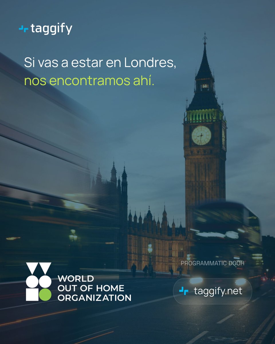 Taggify_'s tweet photo. Llega el  @worldoohorg's Annual Congress 2026 🌍🇬🇧

Del 3 al 5 de junio, Londres va a ser el centro de la industria OOH.  

Y Taggify va a estar ahí. 

Explorá los detalles del congreso más importante de OOH: 👇
https://t.co/IU9ZIOir8r

#OOH #WOOLondon26 #DOOH https://t.co/oQtb5RGU2k