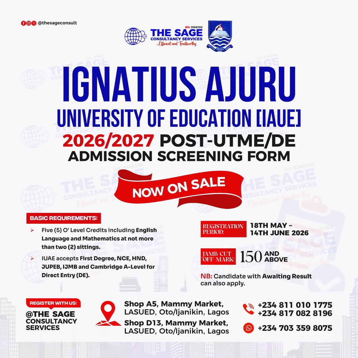 THESAGECONSULT's tweet photo. IGNATIUS AJURU UNIVERSITY OF EDUCATION ADMISSION FORM IS OUT!

Register is currently ongoing @thesageconsult.
Click on the link in our bio or Chat via WhatsApp at +2347033598075 to communicate with us.

#OYINBO
#THESAGECONSULTANCYSERVICES 
#DISTANCEISNOTABARRIER https://t.co/JZajUTmkwK