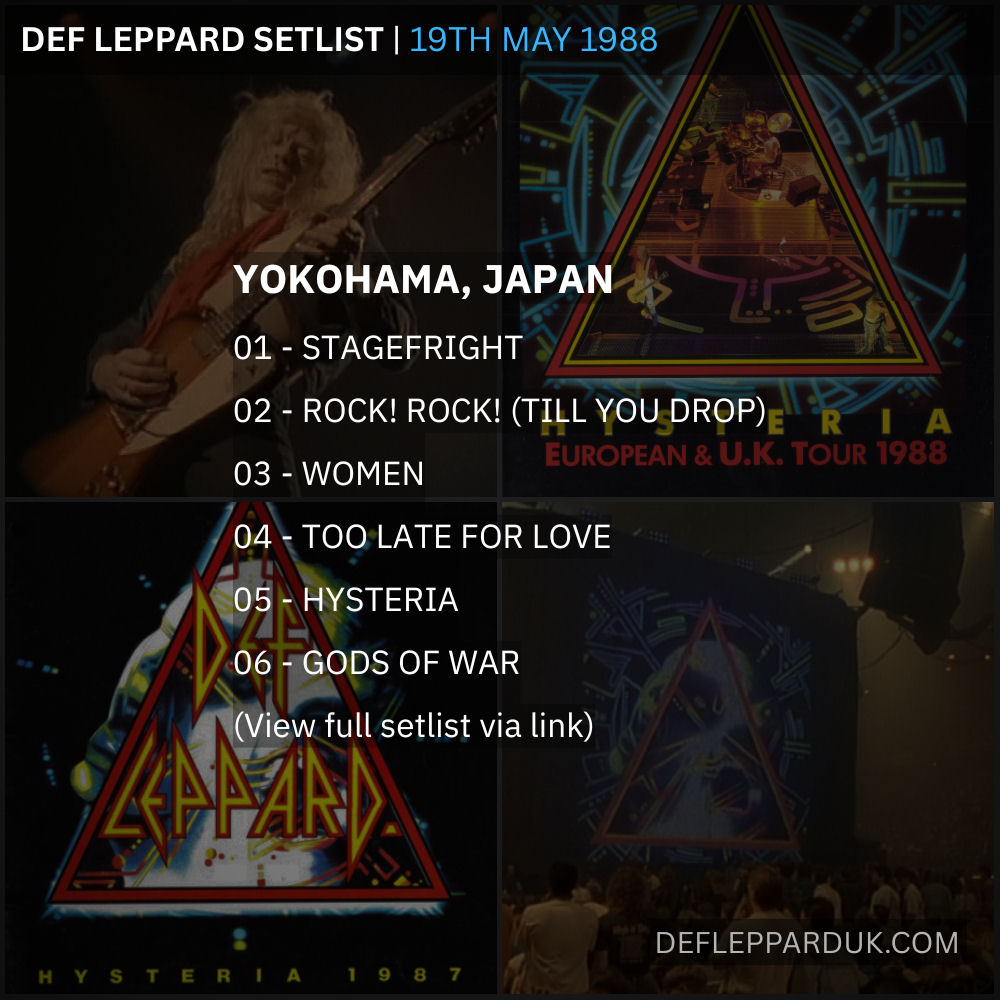 Def Leppard #Setlist for a show in Yokohama JAPAN 🇯🇵 38 Years