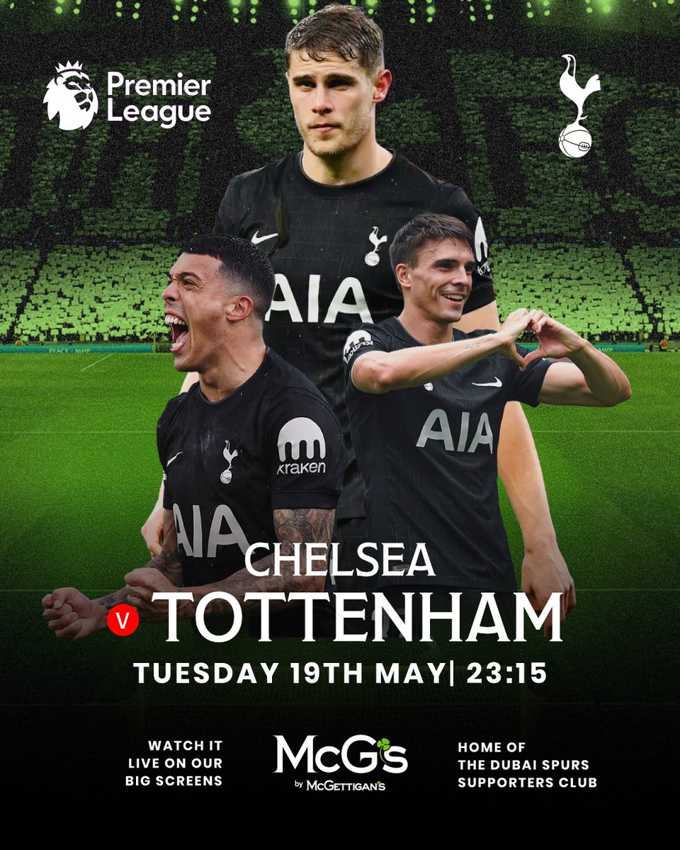 SpursDubai's tweet photo. Matchday Today !
Chelsea 🆚 Tottenham 
⏰ 23:15 UAE time 🇦🇪 

Join us at McG's by McGettigan's Barsha📍ibis Avenue Mall. Come On You Spurs !
#tottenhamhotspur #thfc #Spurs #spurs #dubai🇦🇪 #dubai #uae #football #PremierLeague  #Tottenham #COYS #TottenhamHotspur #THFC https://t.co/hGkQfOjCst