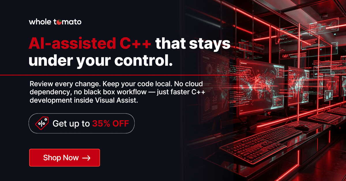 visualassist's tweet photo. 💡 AI-assisted C++ that stays under your control. 

Review every change. Keep your code local. No cloud dependency, no black box workflow — just faster C++ development inside Visual Assist.

𝐆𝐞𝐭 𝐕𝐢𝐬𝐮𝐚𝐥 𝐀𝐬𝐬𝐢𝐬𝐭 𝐮𝐩 𝐭𝐨 𝟑𝟓% 𝐨𝐟𝐟!

Shop now: https://t.co/SYWuMqPujx 

#VisualAssist #developers #cpp #AI #coding