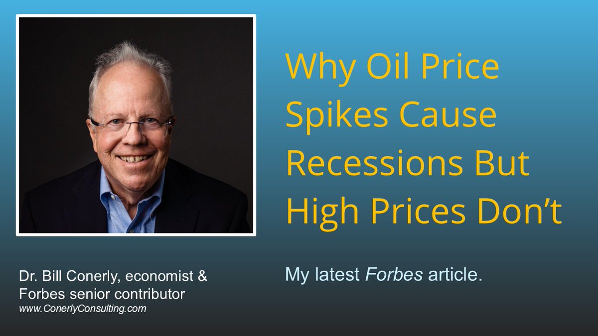BillConerly's tweet photo. Oil price spikes cause recessions. Stable high prices—even at $100/barrel—don't. The damage comes from the adjustment to higher prices, not the price level itself. Businesses that understand this distinction plan better than those that just watch the headline number. https://t.co/05ohX7TiSQ