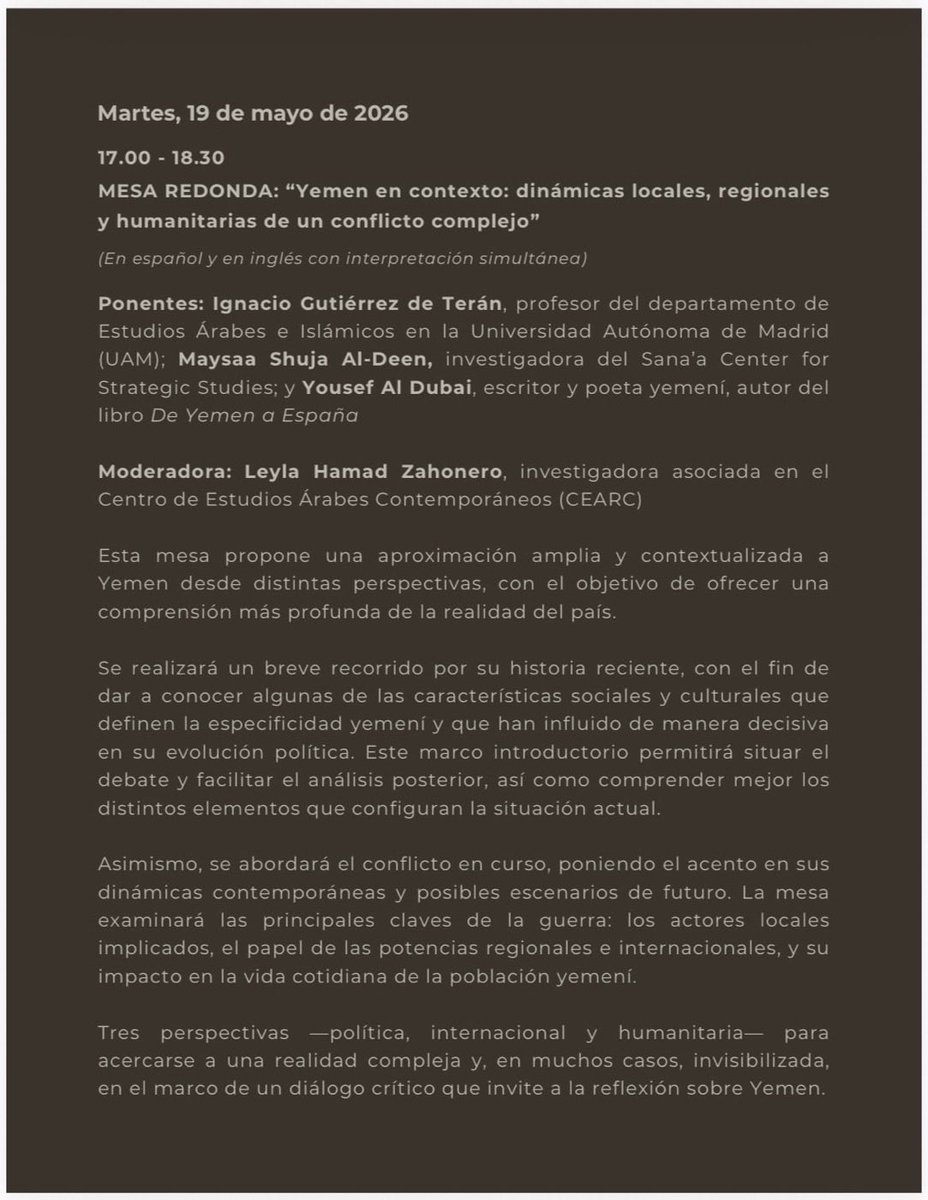 CEARC_net's tweet photo. 🗣️ Ahora en directo

Mesa redonda “#Yemen en contexto: dinámicas locales, regionales y humanitarias de un conflicto complejo”

🗨️ Ignacio Gutiérrez de Terán(@meaic_uam )
🗨️ Maysaa Shuja Al-Deen (@SanaaCenter)
🗨️ Yousef Al Dubai
🗨️ Leyla Hamad Zahonero (@LeylaHz)

Se examinarán las principales claves de la guerra: los actores locales implicados, el papel de las potencias regionales e internacionales y su impacto en la vida cotidiana de la población yemení.

🖥️ Vídeo y grabación: https://t.co/Sik1dtQD7q