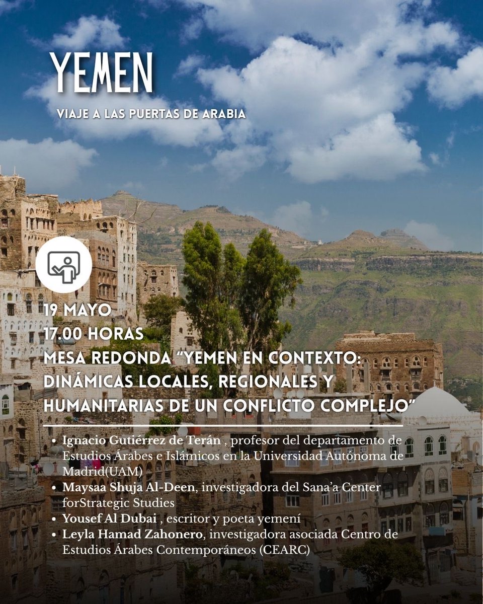 CEARC_net's tweet photo. 🗣️ Ahora en directo

Mesa redonda “#Yemen en contexto: dinámicas locales, regionales y humanitarias de un conflicto complejo”

🗨️ Ignacio Gutiérrez de Terán(@meaic_uam )
🗨️ Maysaa Shuja Al-Deen (@SanaaCenter)
🗨️ Yousef Al Dubai
🗨️ Leyla Hamad Zahonero (@LeylaHz)

Se examinarán las principales claves de la guerra: los actores locales implicados, el papel de las potencias regionales e internacionales y su impacto en la vida cotidiana de la población yemení.

🖥️ Vídeo y grabación: https://t.co/Sik1dtQD7q