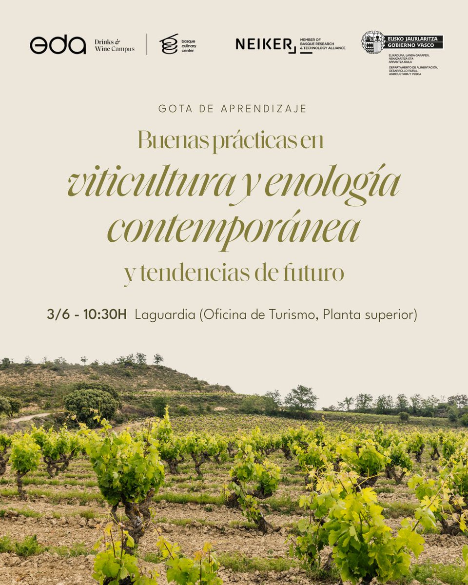 eda_campus's tweet photo. 🗓 Save the Date: 3 de junio
📍 Laguardia

En colaboración con @neiker_BRTA, celebraremos una #GotaDeAprendizaje de reflexión con profesionales del sector para impulsar las buenas prácticas en viticultura y enología contemporánea. 

🎟 Inscripciones aquí: https://t.co/LCzQMnoae4 https://t.co/JoiQHJILpF