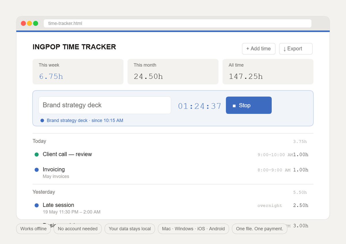 Ingpixels's tweet photo. Made a thing I needed and sharing in case useful for anyone else. 

INGPOP TIME TRACKER

no login. no subscription. no app. 
Just open .html > hit start > track your time on any device.

Download from GUMROAD now!! https://t.co/3aHCrJR0yJ

50% OFF for the 1st 5 reposts. ⌛️ https://t.co/P6HyJO8ef3
