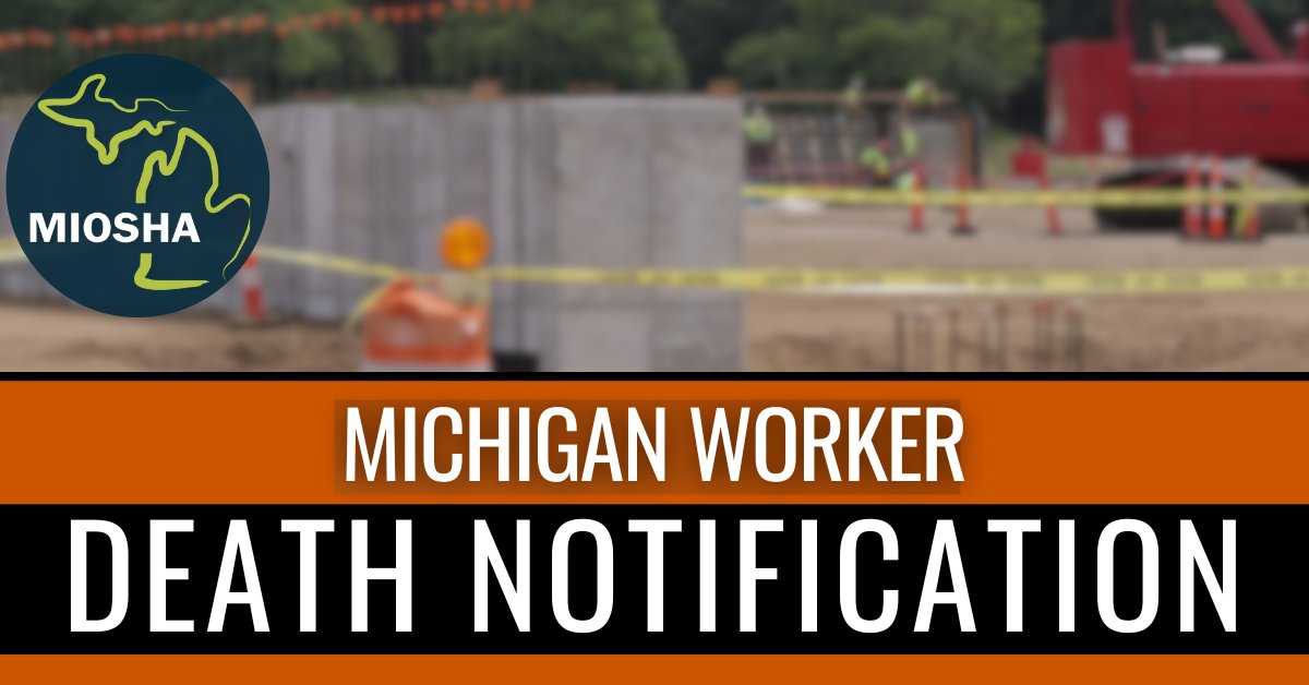 MI_OSHA's tweet photo. 🚨 MIOSHA has recorded its 12th workplace fatality of 2026.

On May 18, a 34-year-old die setter was assisting in setting a die in Howell when the die caught another die, began swinging and struck and pinned the worker between the two dies.

🔗 https://t.co/UvNFWOq6MY https://t.co/7ZbSPwaOPV