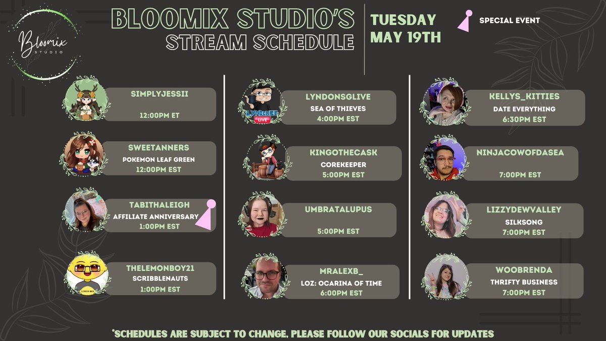 BloomixStudio's tweet photo. Check out our lineup of streamers going Live ~*• May 19th •*~  on their channels https://t.co/W458FlxaKi