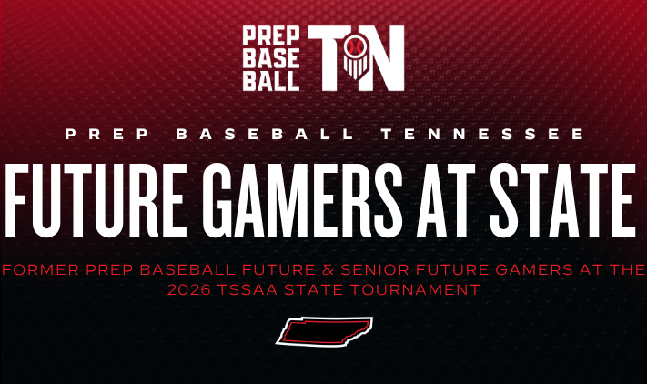 PrepBaseballTN's tweet photo. 𝐅𝐮𝐭𝐮𝐫𝐞 𝐆𝐚𝐦𝐞𝐫𝐬 🤝 𝐒𝐭𝐚𝐭𝐞 𝐓𝐨𝐮𝐫𝐧𝐚𝐦𝐞𝐧𝐭

With the 2026 TSSAA State Tournament kicking off today in the Murfreesboro area, our staff takes a look at the number of Future Gamers & Senior Future Gamers who are chasing the 🏆 this week!

See the full list and more below. ⤵️

📋 https://t.co/NibU0JQems | @PrepBaseball