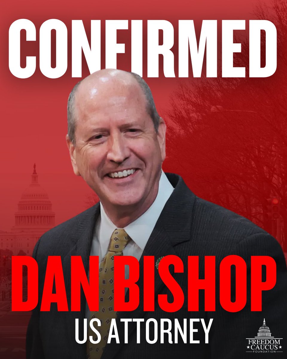 FreedomCaucusF's tweet photo. Congratulations to former House Freedom Caucus member Dan Bishop (@USAttyBishop) for his confirmation as US Attorney! https://t.co/ItONEoKwyw