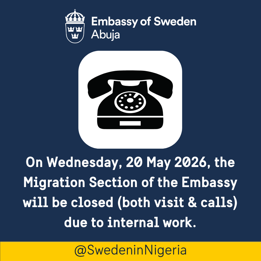 SwedeninNigeria's tweet photo. Trying to reach the Embassy’s migration department?☎️ The section is closed on Wednesday, 20 May, as the team is busy with some internal work.

We’ll resume our usual working hours on Thursday, 21 May 2026.

Urgent? Refer to our website or reach us via email.  

#SwedenInNigeria https://t.co/h1clPEOjRD