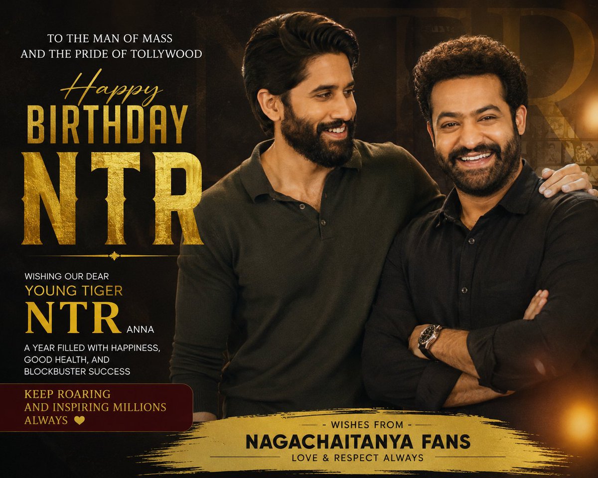 vijaychay's tweet photo. “Wishing the Man of Masses, @tarak9999 Anna 💐, a blockbuster birthday filled with happiness and success. Love from @chay_akkineni ❤️ fans!”
.
#jrntr #manofmassesntr #tarak
#ntrfans #happybirthdayntr https://t.co/d57tR6ZtdK