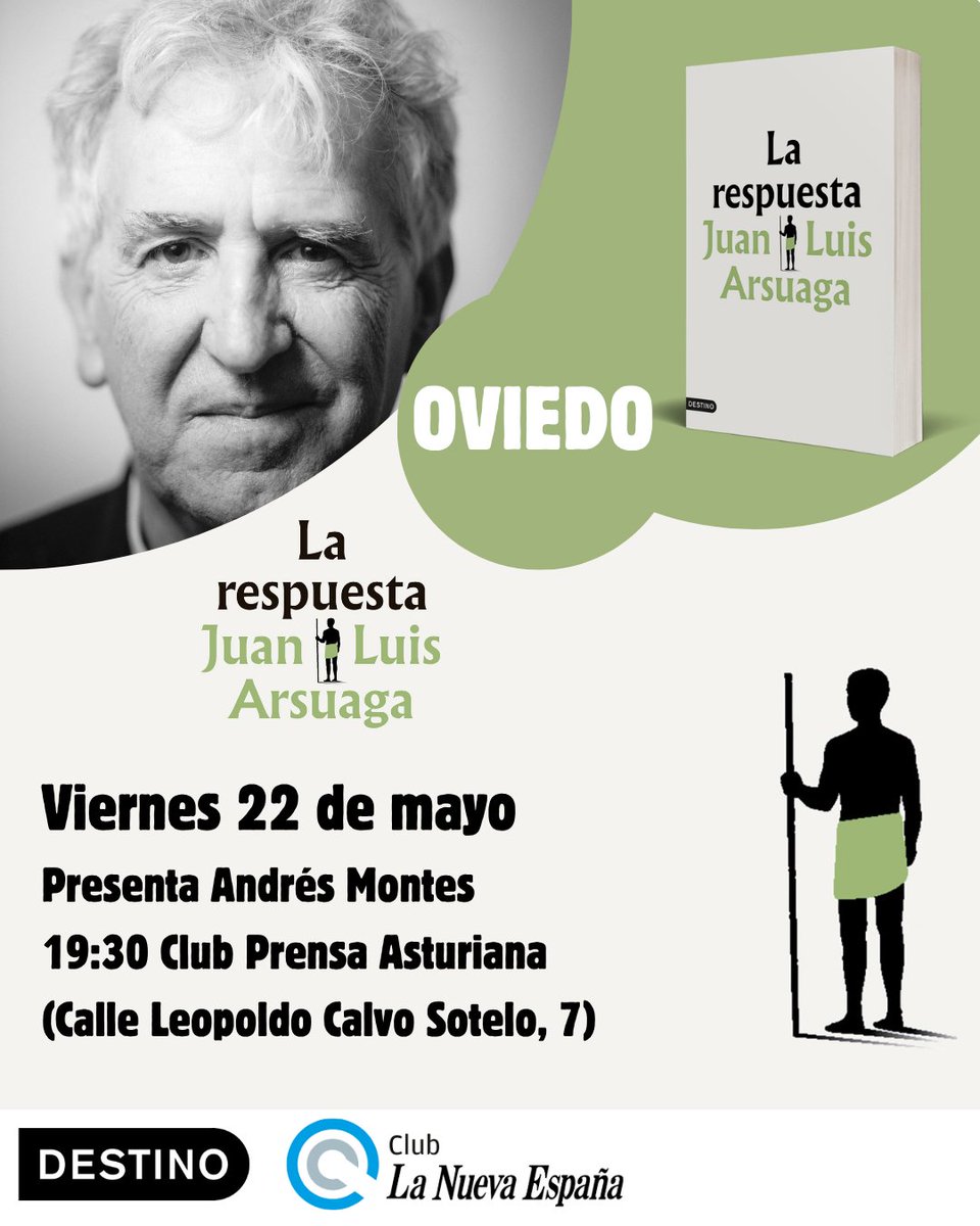 EdDestino's tweet photo. ⚫️AGENDA 

@JuanLuisArsuaga presenta  📚LA RESPUESTA, una mirada personal y rigurosa sobre lo que la evolución nos dice acerca de quiénes somos.

19/5 BILBAO
22/5 OVIEDO
26/5 ZARAGOZA
27/5 MADRID
@FLMadrid: 30, 31, 13 Y 14.

https://t.co/hQFDrgaA49 https://t.co/Gdzz8t19fC