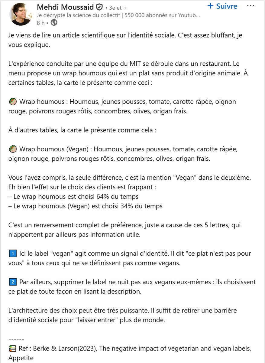 Fabien_Mikol's tweet photo. Article fascinant (et un peu déprimant) vulgarisé par @Mehdi_Moussaid : un wrap aux légumes perd beaucoup de son attrait si on ajoute seulement la précision "vegan" à côté de sa description, sans modifier aucun ingrédient. Parce que cet ajout est un marqueur d'identité sociale. https://t.co/FHepRmPGGI