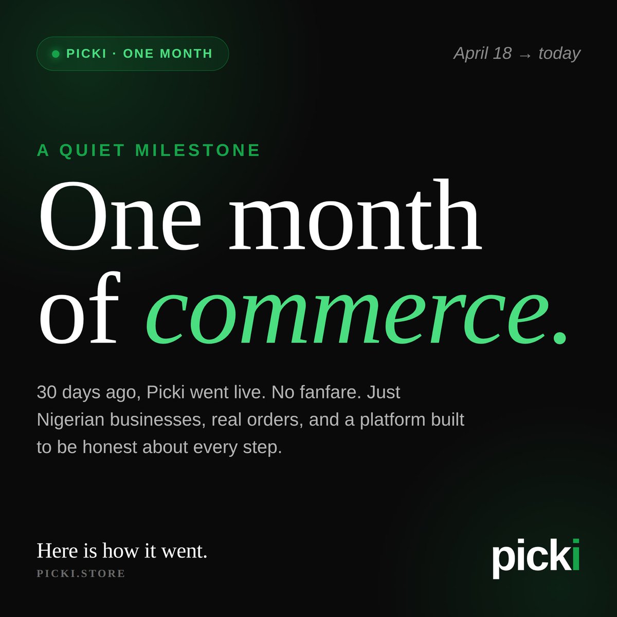 yourpickistore's tweet photo. One month in.

30 days ago Picki went live. No big launch, just real Nigerian businesses and real orders. Here is the honest scorecard.

Swipe through👉🏽
Built for Nigerian businesses. Shop or sell https://t.co/67ojt2O2m8

Frank Desmond Elliot Mikel Obi Portugal https://t.co/H6dRXzNzxD