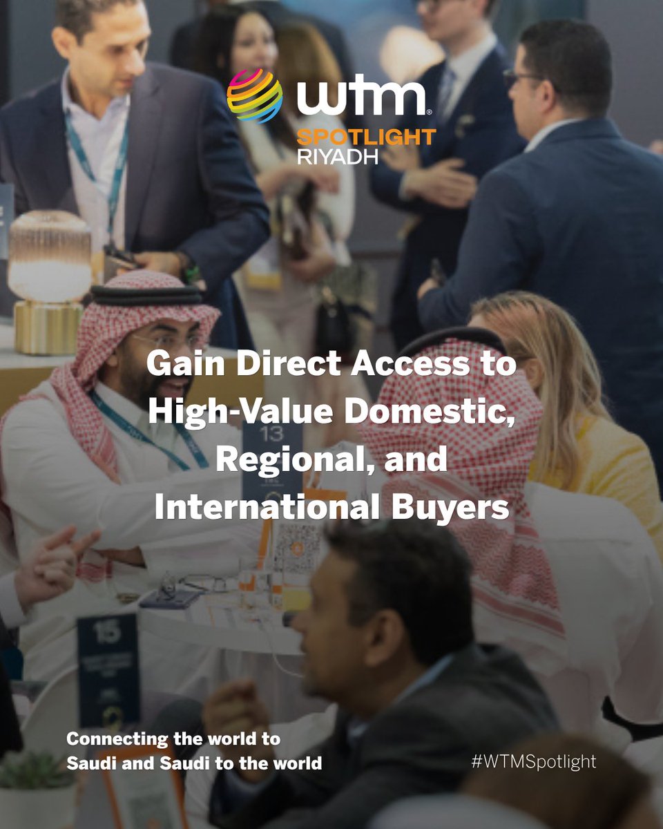 WTMSpotlight's tweet photo. Showcase your travel products to high-value domestic, regional, and international buyers at #WTMSpotlight Riyadh. Ensure measurable success across both inbound and outbound markets.

Enquire about exhibiting: https://t.co/GUDIVdyfVP

 #WTMRiyadh #TourismInvestment #B2BTravel #WTMSpotlightRiyadh