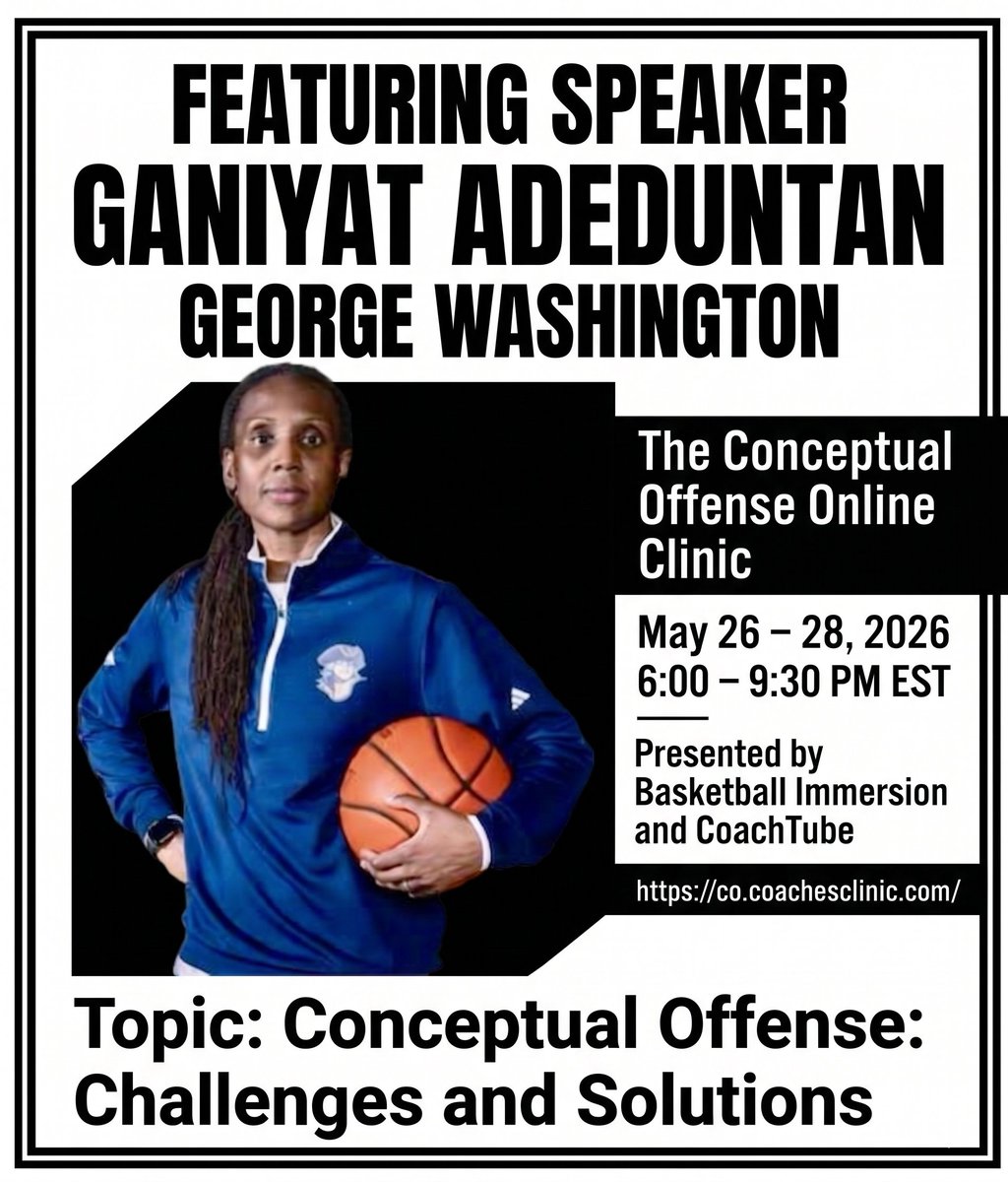 BBallImmersion's tweet photo. Are there challenges to using CLA to develop conceptual offense? Yes. Fortunately there are solutions too.

Ganiyat Adeduntan (George Washington) @NurseGMO  brings clarity and real life solutions 

May 26–28, 6:00–9:30 PM EST. 

Dive deeper here
https://t.co/ekunTmZzxN https://t.co/kUi5HgYvr2
