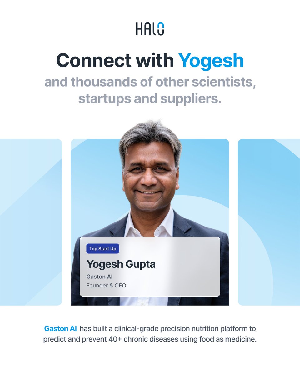 HALOdotscience's tweet photo. Connect with Yogesh Gupta on Halo: https://t.co/5TkoYV3HZw

"We, at @TheGastonApp  AI have built a clinical-grade precision nutrition platform to predict and prevent 40+ chronic diseases using food as medicine." https://t.co/P0uvcY7tha