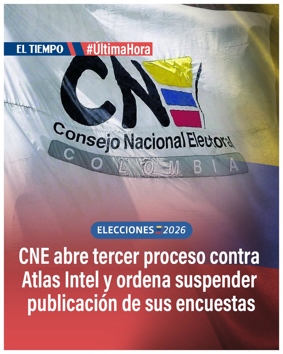 ELTIEMPO's tweet photo. 🔴CNE abre tercer proceso contra Atlas Intel y ordena como medida cautelar suspender publicación de sus encuestas.

El tribunal electoral expidió una medida cautelar tras el tercer proceso que le abren a la encuestadora.

Amplíe esta noticia aquí ⬇️
https://t.co/AaRDI2KsUq 

#Elecciones2026