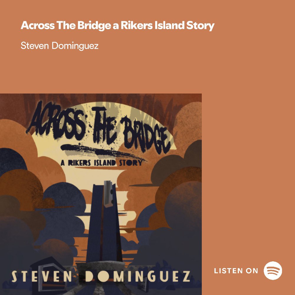 MMessengerspub's tweet photo. From Rikers Island to redemption! Across The Bridge: A Rikers Island Story* by Steven Dominguez is a raw, powerful journey of survival, truth, and transformation. Now streaming on Spotify. 🎧
Listen now and hear the story that refuses to stay silent. #AcrossTheBridge https://t.co/H65wmC9Vy5