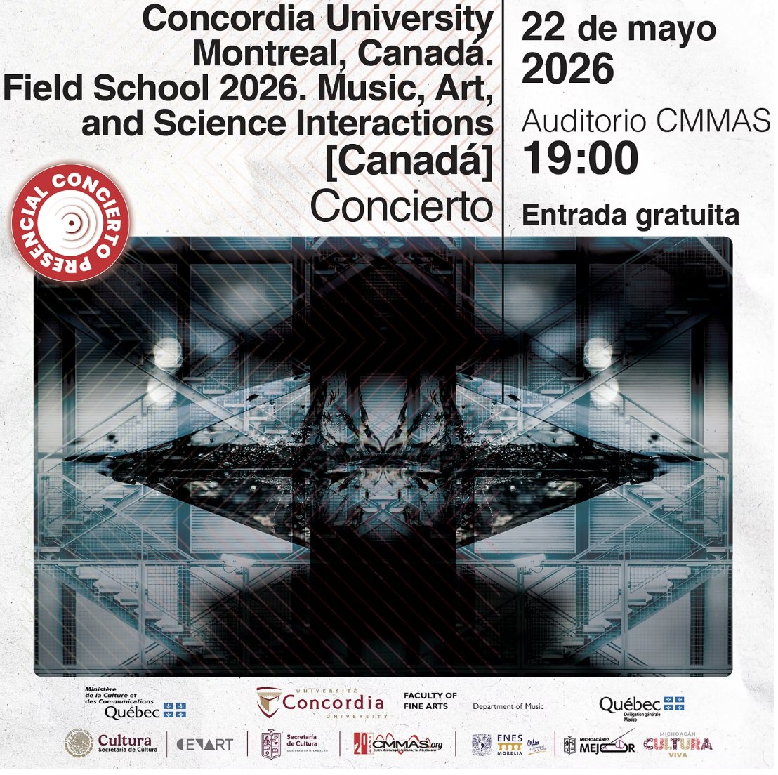 CMMASorg's tweet photo. SUPER CONCIERTO de Presentación 
de Resultados del Field School: Music, Art, and 
Science Interactions
📅 ¿Cuándo? Viernes 22 de mayo
⏰ ¿Hora? 19:00 hrs
📍 ¿Dónde? Auditorio del CMMAS (Casa de la Cultura
de Morelia)
ENTRADA GRATUITA. CUPO LIMITADO https://t.co/mi34dRBHxl