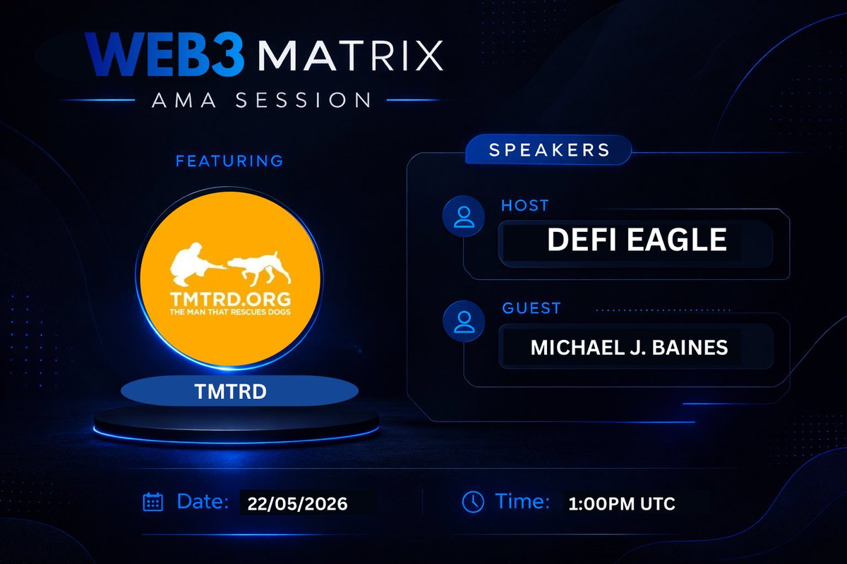 WEB3_MATRIX's tweet photo. 📣 AMA ANNOUNCEMENT 📣

 WEB3 MATRIX PRESENT AMA SESSION WITH TMTRD

VENUE: https://t.co/b8bC2XfP8z

📅 Date: 22nd of MAY
⏳Time: 1:00 PM UTC
🎤Guest: MICHAEL J. BAINES
🎙Host: DEFI EAGLE

🏆Rewards: $USDT

@tmtrdorg https://t.co/utug45Cw2h