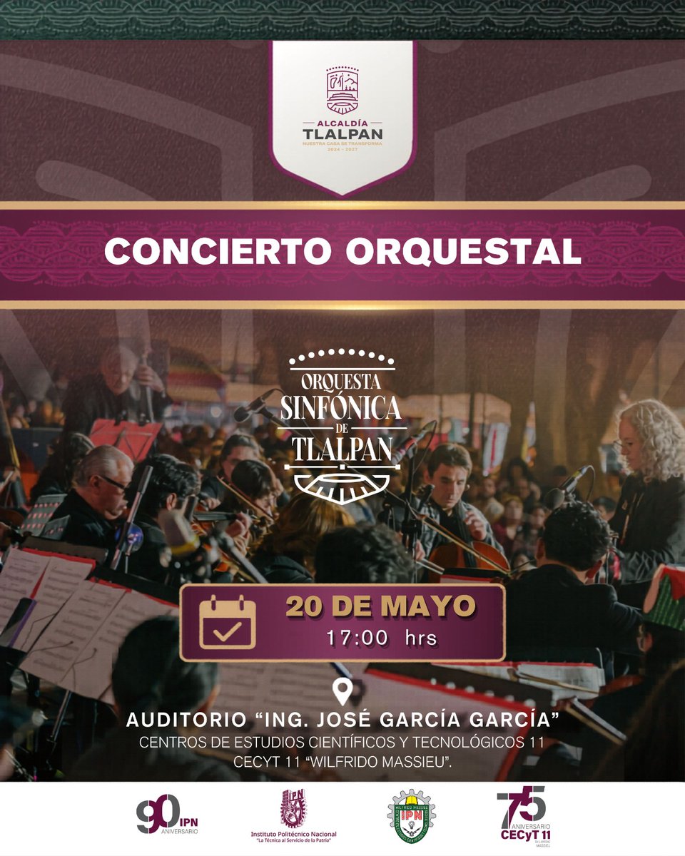CECyT11_IPN's tweet photo. ¡Ven a festejar el día del politécnico!
Con la Orquesta Sinfónica de Tlalpan.
La cita es en auditorio "Ing. José García García", e día 20 de mayo a las 17:00 horas.
#OrgulloIPN, #ComunidadPolitécnica, #HechoEnElIPN, #Huélum, #75WM, #75CECyT11, #75AniversarioWM, #DíaDelIPN, https://t.co/hTisseK7i7