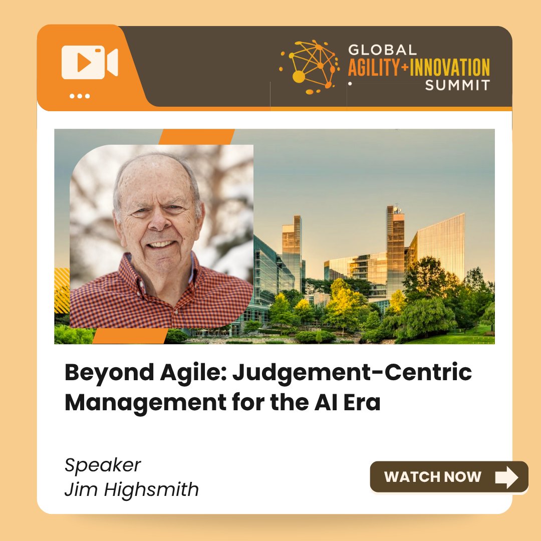 lithespeed's tweet photo. At the 2026 Global Agility + Innovation Summit, Jim Highsmith presented "Beyond Agile: Decision-Centric Management for the AI Era".

🎥 Watch the full recording now: https://t.co/764D1mEHTG

#GAIS2026 #JimHighsmith #leadership #artificialintelligence #businessagility #innovation https://t.co/SuzyqEZZlv