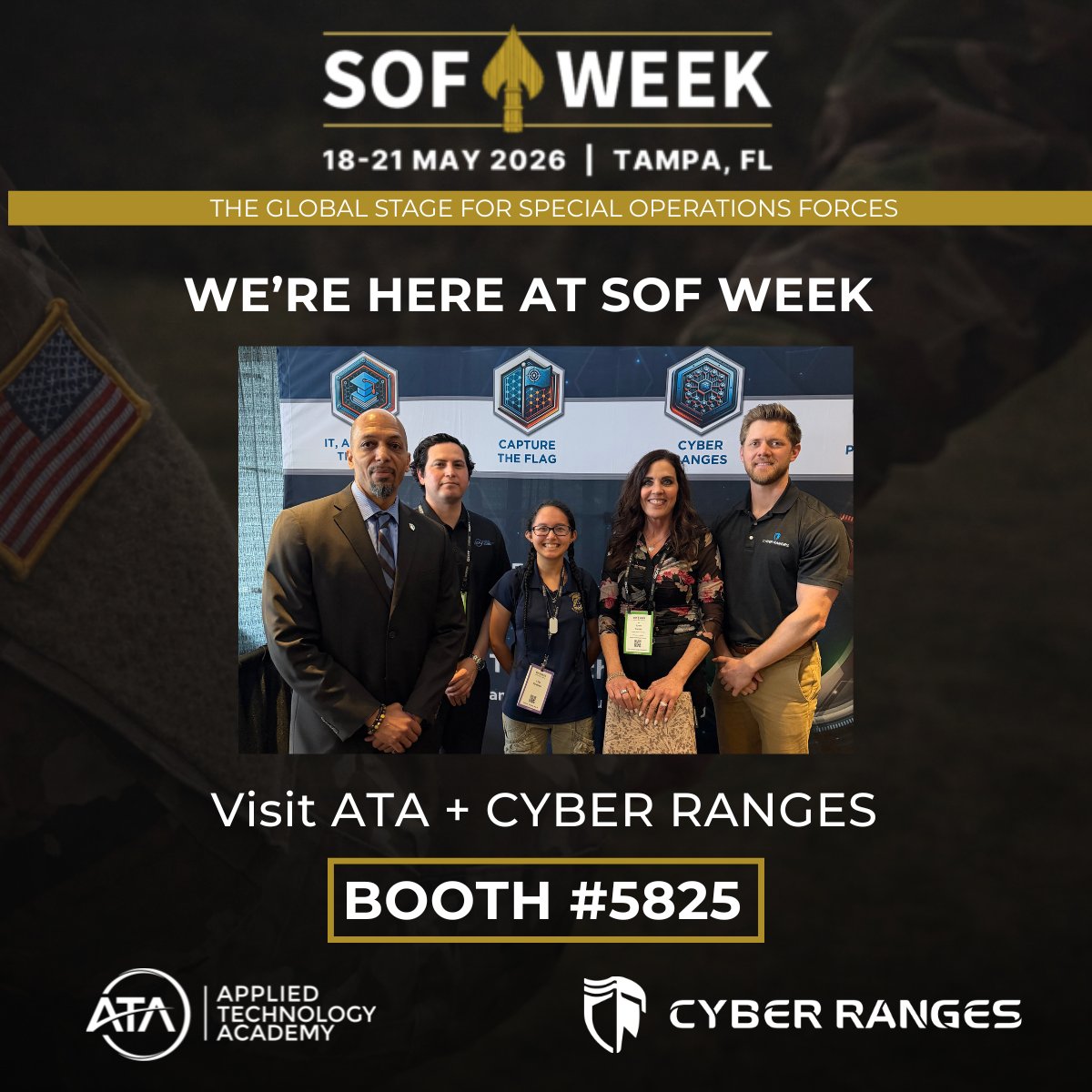 appliedtechac's tweet photo. We’re on the ground at SOF Week 2026.

ATA and @cyberranges  are on-site in Tampa and ready to connect with the SOF community.
Stop by Booth #5825 to meet Lynn Fisher, David Pearce, Tony Perkins and the rest of the team. We'd love to talk about our hands-on training and cyber range capabilities, and how we support mission-ready workforce development.

We look forward to seeing you there. 

#AppliedTechnologyAcademy #SOFWeek #CyberRanges #CyberSecurity #Defense #SpecialOperations