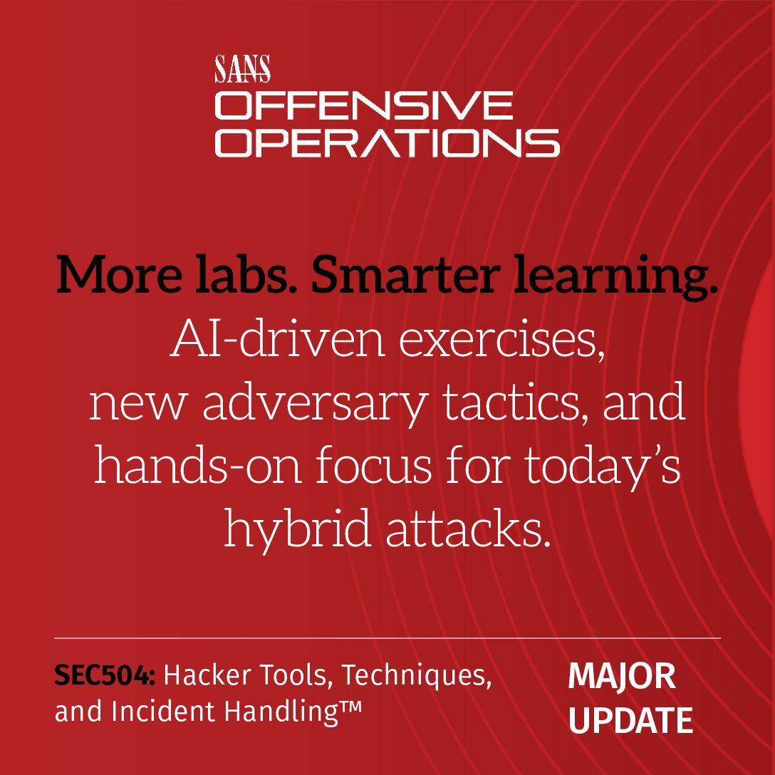 SANSOffensive's tweet photo. Modern attackers use AI, automation, and stealthier techniques than ever. 
#SEC504 teaches you how they operate — and how to stop them — with skills you can apply immediately. 

🛠️ Learn more: https://t.co/gbPBhfptBI https://t.co/P5irlyNMLg