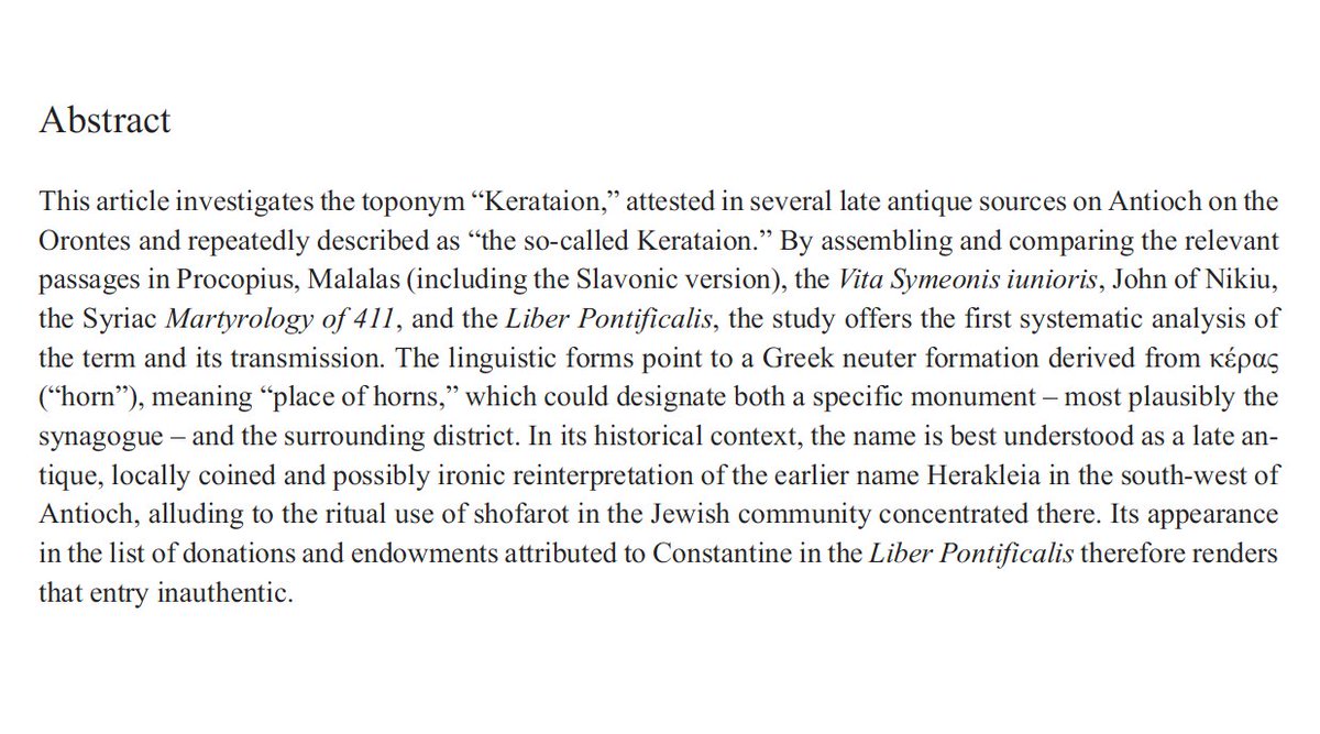 AdrianErben's tweet photo. Published: Das sogenannte „Kerataion“: Überlieferung und Etymologie eines Toponyms im spätantiken Antiocheia am Orontes unter besonderer Berücksichtigung des Liber Pontificalis
(The so-called “Kerataion”: tradition and etymology of a toponym in late antique #Antioch on the Orontes, with special reference to the Liber Pontificalis)

In: Das Altertum 71, pp. 23–36

Abstract below.

#Hatay #Antakya #LateAntiquity #ByzantineStudies