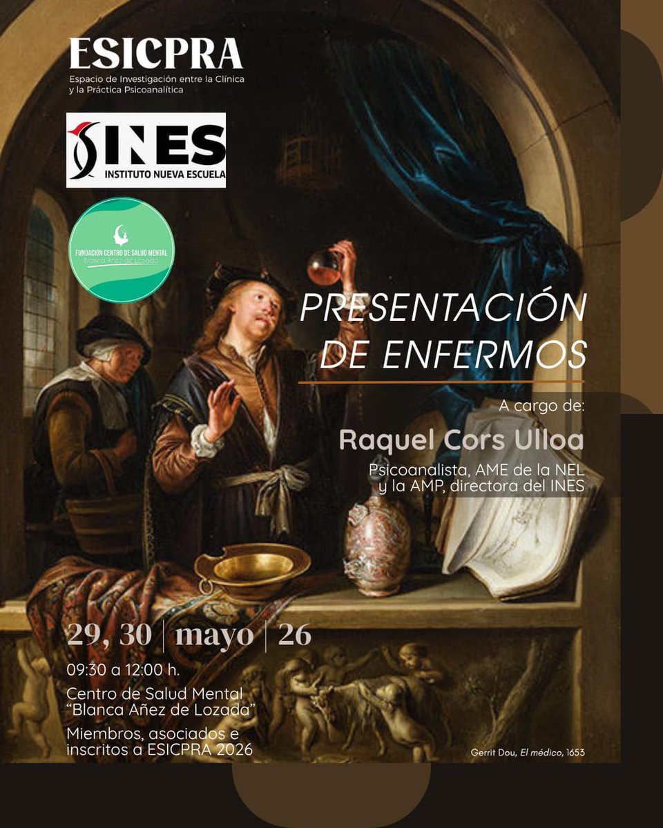 INEScf_'s tweet photo. Espacio de investigación del INES

Espacio de Investigación entre Clínica y Práctica Psicoanalítica (ESICPRA)

Presentación de enfermos

29 y 30 de mayo
9:30 a 12:00 h de Bolivia https://t.co/f74yT1Ir8o