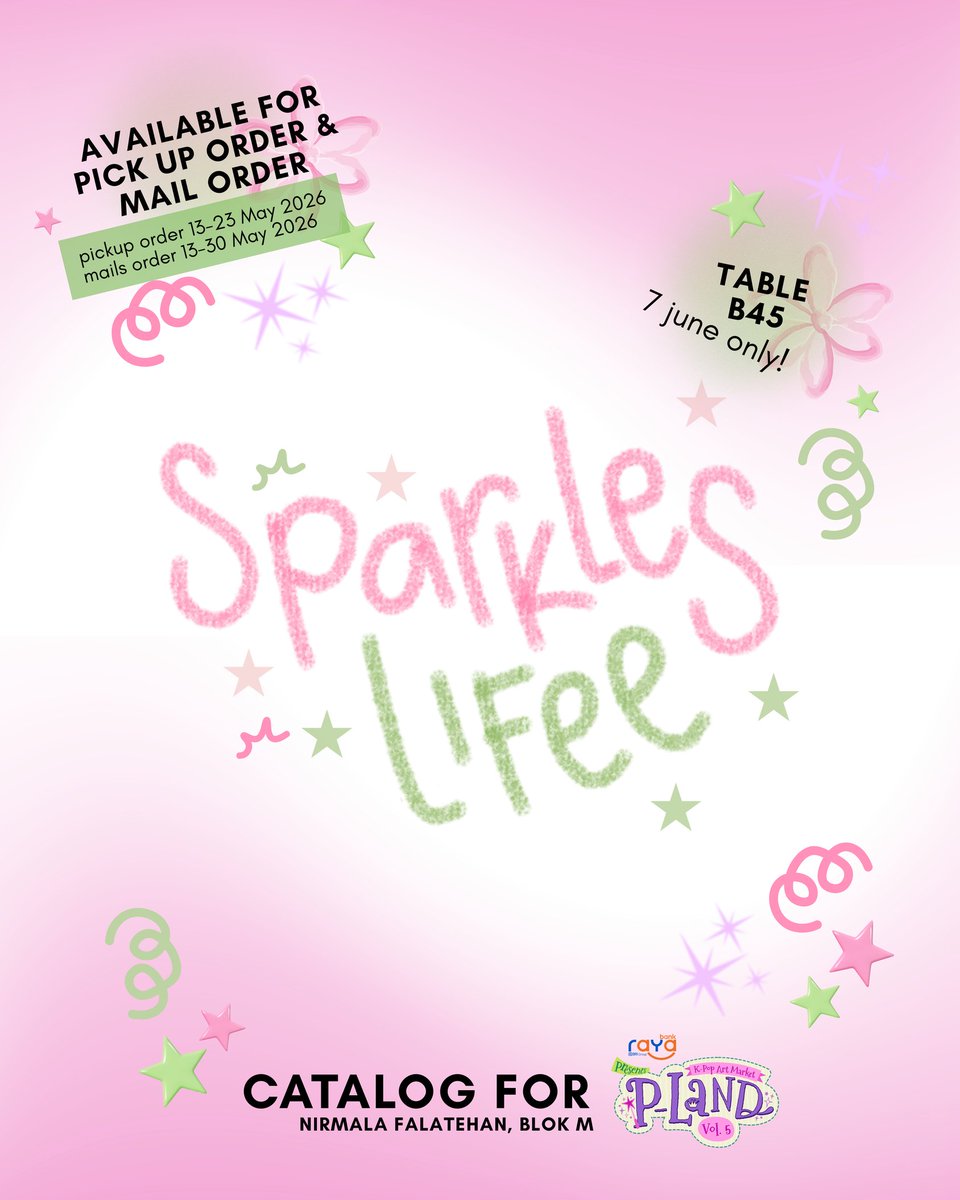 bonedoremii's tweet photo. likes &amp; share are really appreciated ☆ ©sparkleslifee full catalogue for P-LAND Vol. 5

📍 :: Nirmana Falatehan Blok M, Jakarta
📅 :: 7 June 2026 (day 2 only)

👀. find me at 3rd floor, B45 ★

see you guys! jangan lupa mampir ke booth aku 🍏⭐ #PLANDvol5_Catalogue https://t.co/cD8K85mpEz