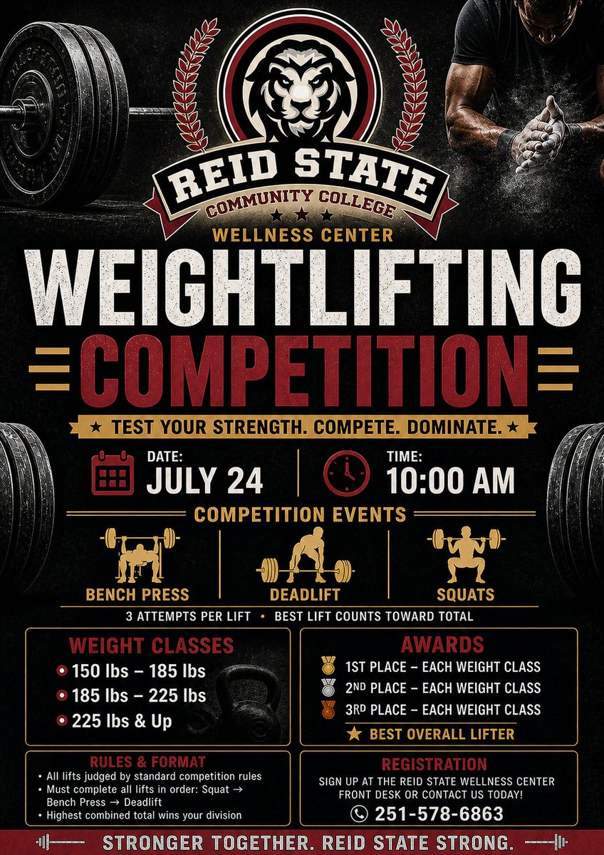 ReidStateCC's tweet photo. The Reid State Wellness Center Weightlifting Competition is coming July 24 at 10 AM! Bench, deadlift, &amp; squat your way to the top.
💰 Fee: $10 🥇Awards for top 3 in 3 weight classes + Best Overall Lifter!
Register at the front desk or call 251-578-6863.
#ReidStateStrong https://t.co/APwFs6jnar