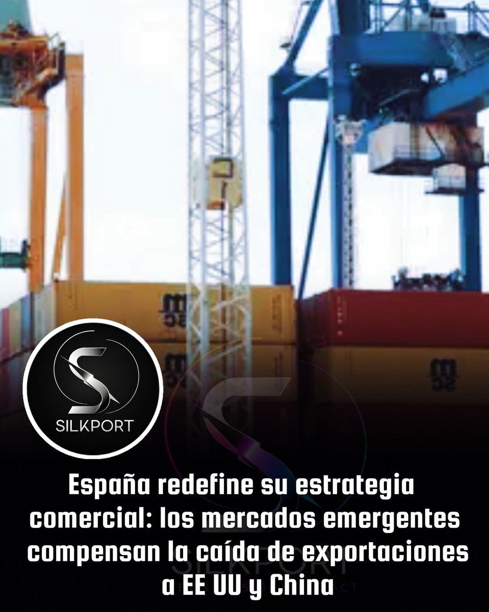 SilkPortnet's tweet photo. España enfrenta la caída de exportaciones hacia EE UU y China, pero logra equilibrar su comercio exterior gracias al crecimiento acelerado en mercados emergentes como Indonesia, Vietnam y Australia. La diversificación global se convierte en la nueva estrategia económica española https://t.co/PYIlvgT7ce