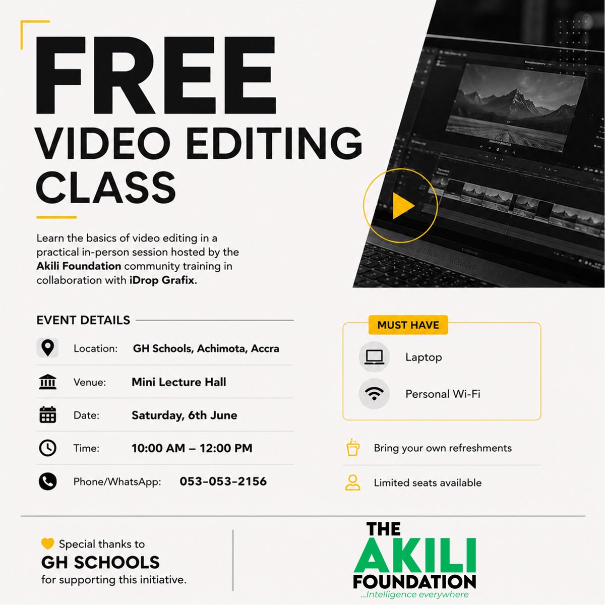 AkiliFdn's tweet photo. Join our training event in-person to gain hands-on video editing skill by a leading industry professional.

Special thanks to GH Schools (@_ghschools_) for the training venue https://t.co/eFm0jxUp53